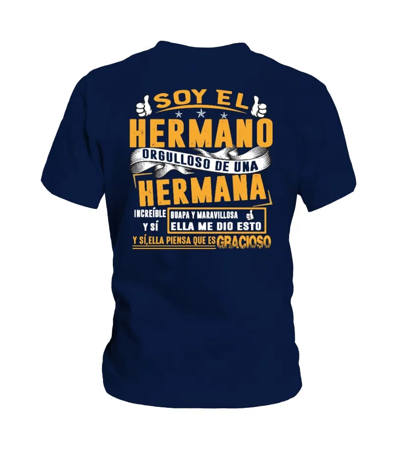 Soy el hermano orgulloso de una hermana increíble  y sí guapa y maravillosa, el… Camiseta niño